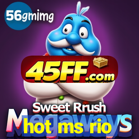hot ms rio